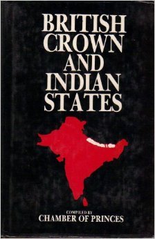The British Crown and the Indian states (9788121201414) by India