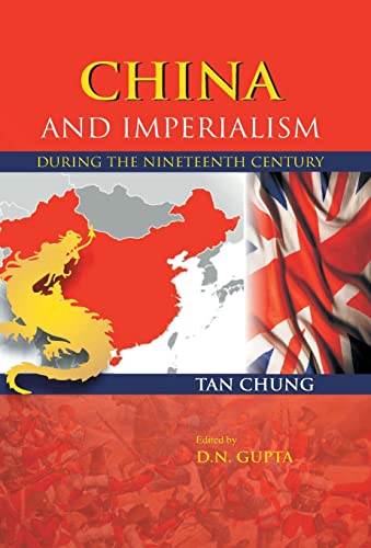 9788121202077: China And Imperialism: During the Nineteenth Century