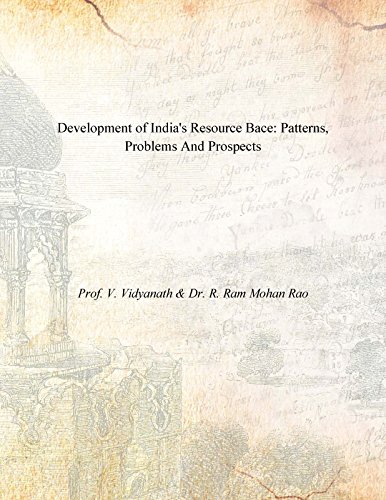 9788121202107: Development of India's resource base: Patterns, problems, and prospects
