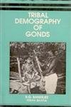 Imagen de archivo de Tribal Demography of Gonds a la venta por Books Puddle