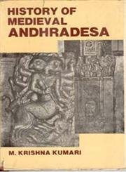 9788121202671: History of Medieval Andhradesa