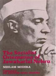 9788121202855: The Socialist Orientation of Jawaharlal Nehru