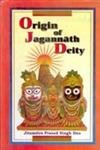 9788121203524: Origin of Jagannath Deity