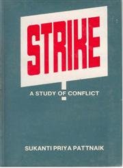 9788121204453: Strike: A Study of Conflict