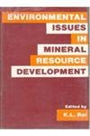 Environmental Issues In Mineral Resource Development (9788121204521) by K.L. Rai