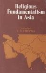 9788121204811: Religious Fundamentalism in Asia