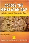 9788121206174: Across the Himalayan Gap: An Indian Quest for Understanding China