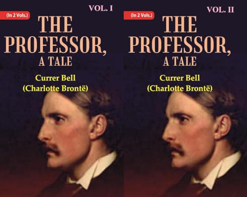 Imagen de archivo de The Professor, A Tale 2 Vols. Set a la venta por Books Puddle