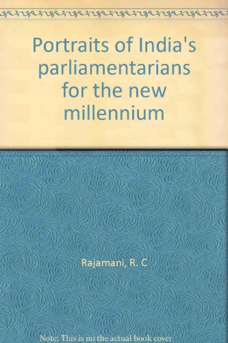 9788121206921: Portraits of India's parliamentarians for the new millennium