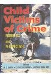 9788121207416: Child Victims of Crime (Problems and Perspectives)