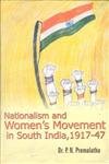 9788121207881: Nationalism and the Women's Movement in South India 1917-1947