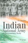 Stock image for Indian National Army A Documentary Study (1943-1944), Vol.3 for sale by dsmbooks