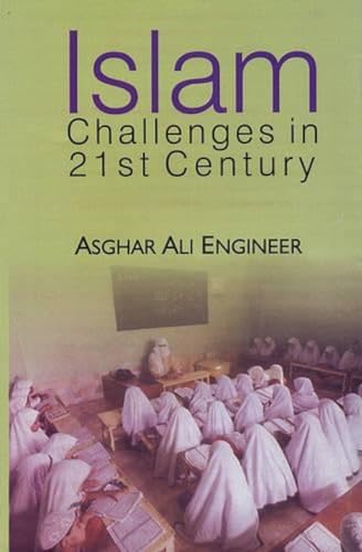 Stock image for Islam: Challenges in 21st Century for sale by Regent College Bookstore