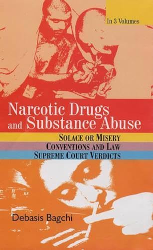 Imagen de archivo de Narcotic Drugs and Substance Abuse a la venta por Books Puddle