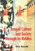 9788121208918: Bengali Culture and Society Through Its Riddles