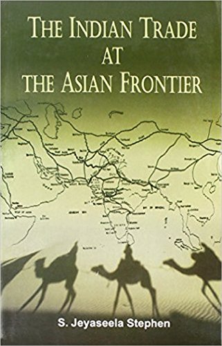 9788121209465: The Indian Trade at the Asian Frontier