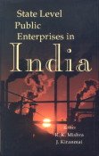 Stock image for State Level Public Enterprises in India for sale by Books Puddle