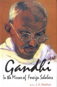 9788121209618: Gandhi: In the Mirror of Foreign Scholars