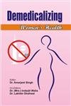 9788121210195: Demedicalizing Women's Health (2 Vols.Set)