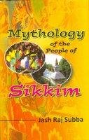 9788121210232: Mythology of the People of Sikkim