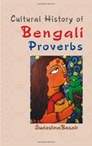 9788121210287: Cultural History of Bengali Proverbs