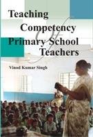 9788121210669: Teaching Competency Of Primary School Teachers