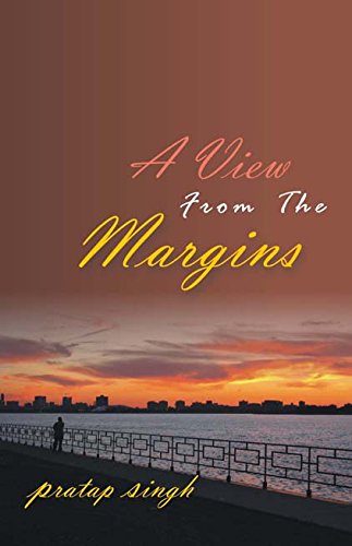 Stock image for A View from the Margins for sale by Books Puddle
