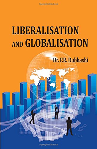 Stock image for Liberalisation and Globalisation for sale by Books Puddle
