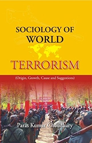 9788121211918: Sociology of World Terrorism