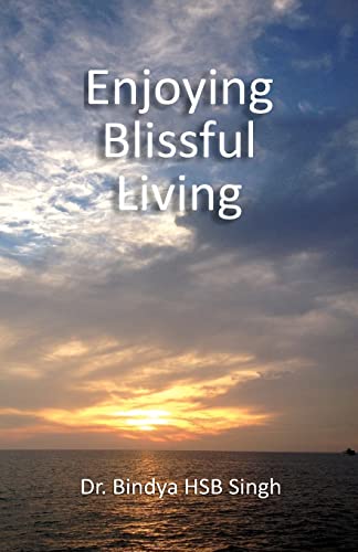 9788121212373: Enjoying Blissful Living