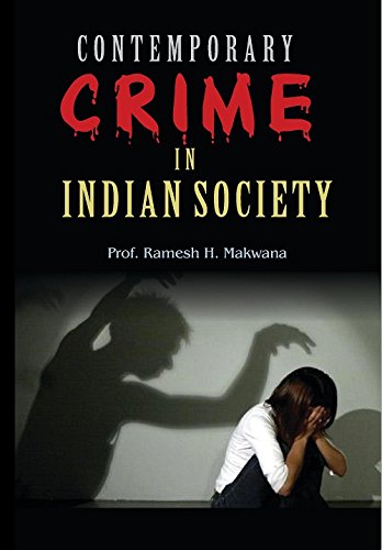 9788121212434: Contemporary Crime in Indian Society: Dilemma and Directionby