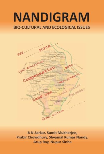 Stock image for Emerging Bio-Cultural and Ecological Issues of Nandigram for sale by Books Puddle