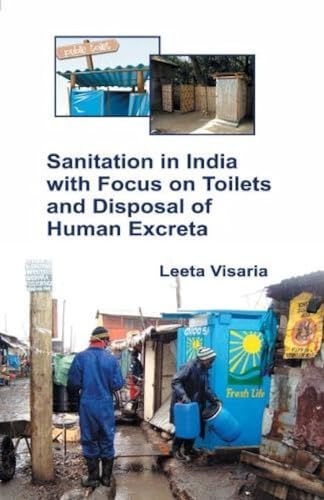 Imagen de archivo de Sanitation in India with Focus on Toilets and Disposal of Human Excreta a la venta por Books Puddle