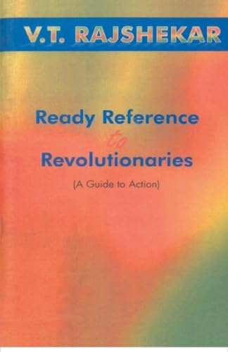 Beispielbild fr Ready Reference To Revolutionaries A Guide To Action zum Verkauf von Chiron Media