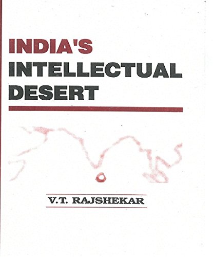 Stock image for India's Intellectual Desert for sale by Books Puddle