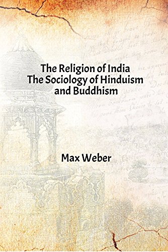 9788121213646: The Religion of India : The Sociology of Hinduism and Buddhism