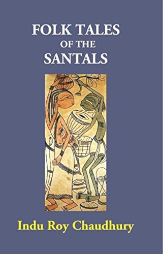 Stock image for Folk Tales of the Santals for sale by Books Puddle