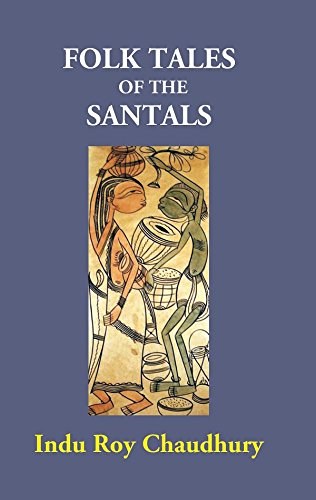 Stock image for Folk Tales of the Santals for sale by Books Puddle