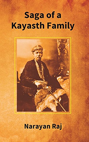 Stock image for Saga of a Kayasth Family: Unique Family of Seven Generations and its Contribution to Literature for sale by Books Puddle