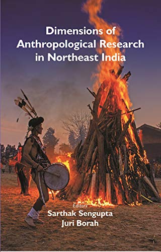 Stock image for Dimensions Of Anthropological Research in Northeast India for sale by Books Puddle