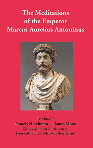 Beispielbild fr The Meditations of the Emperor Marcus Aurelius Antoninus zum Verkauf von Books Puddle