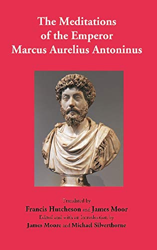 Imagen de archivo de The Meditations of the Emperor Marcus Aurelius Antoninus a la venta por Books Puddle