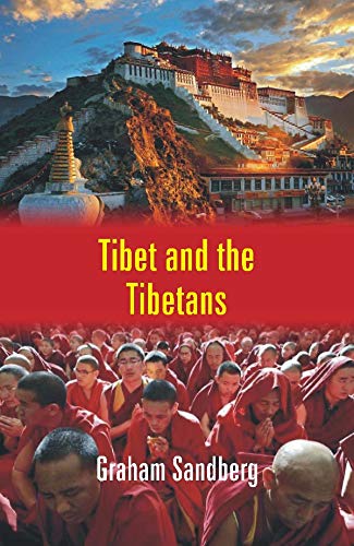 Beispielbild fr Tibet and the Tibetans zum Verkauf von Books Puddle