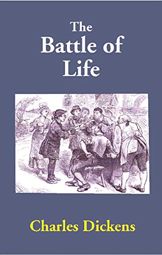 Stock image for The Battle of Life for sale by Books Puddle
