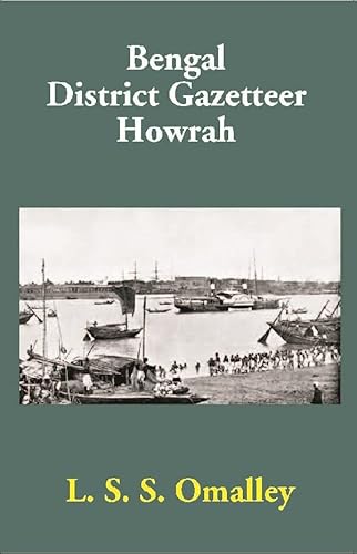 Stock image for Bengal District Gazetteer Howrah for sale by Majestic Books