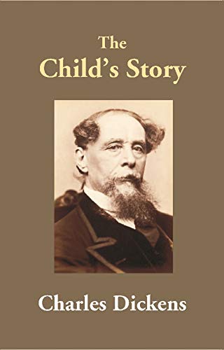 9788121219358: The Child’s Story [Unknown Binding] Charles Dickens