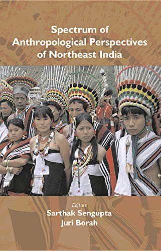 Stock image for Spectrum of Anthropological Perspectives of Northet India for sale by Books Puddle