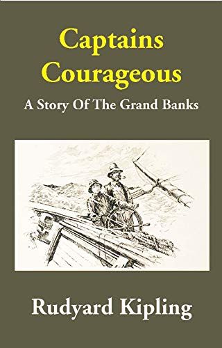 Stock image for Captains Courageous: A Story Of The Grand Banks for sale by Books Puddle
