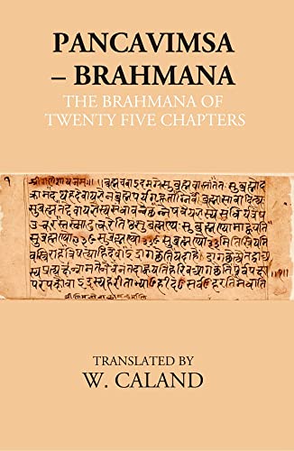 9788121219877: Pancavimsa – Brahmana: The Brahmana Of Twenty Five Chapters