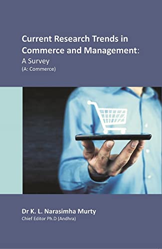Stock image for Current Research Trends in Commerce and Management: a Survey (A: Commerce) for sale by Books Puddle